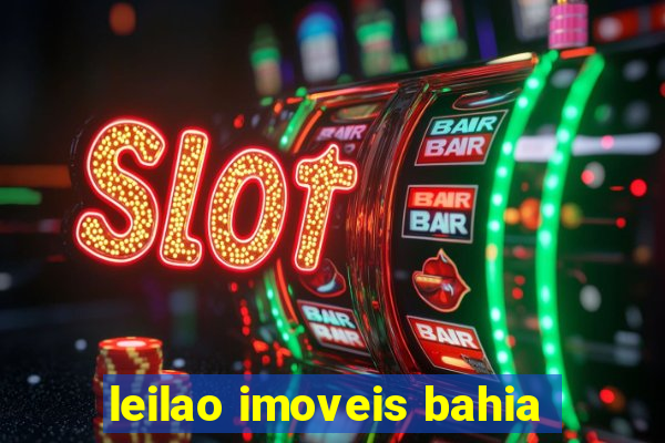 leilao imoveis bahia